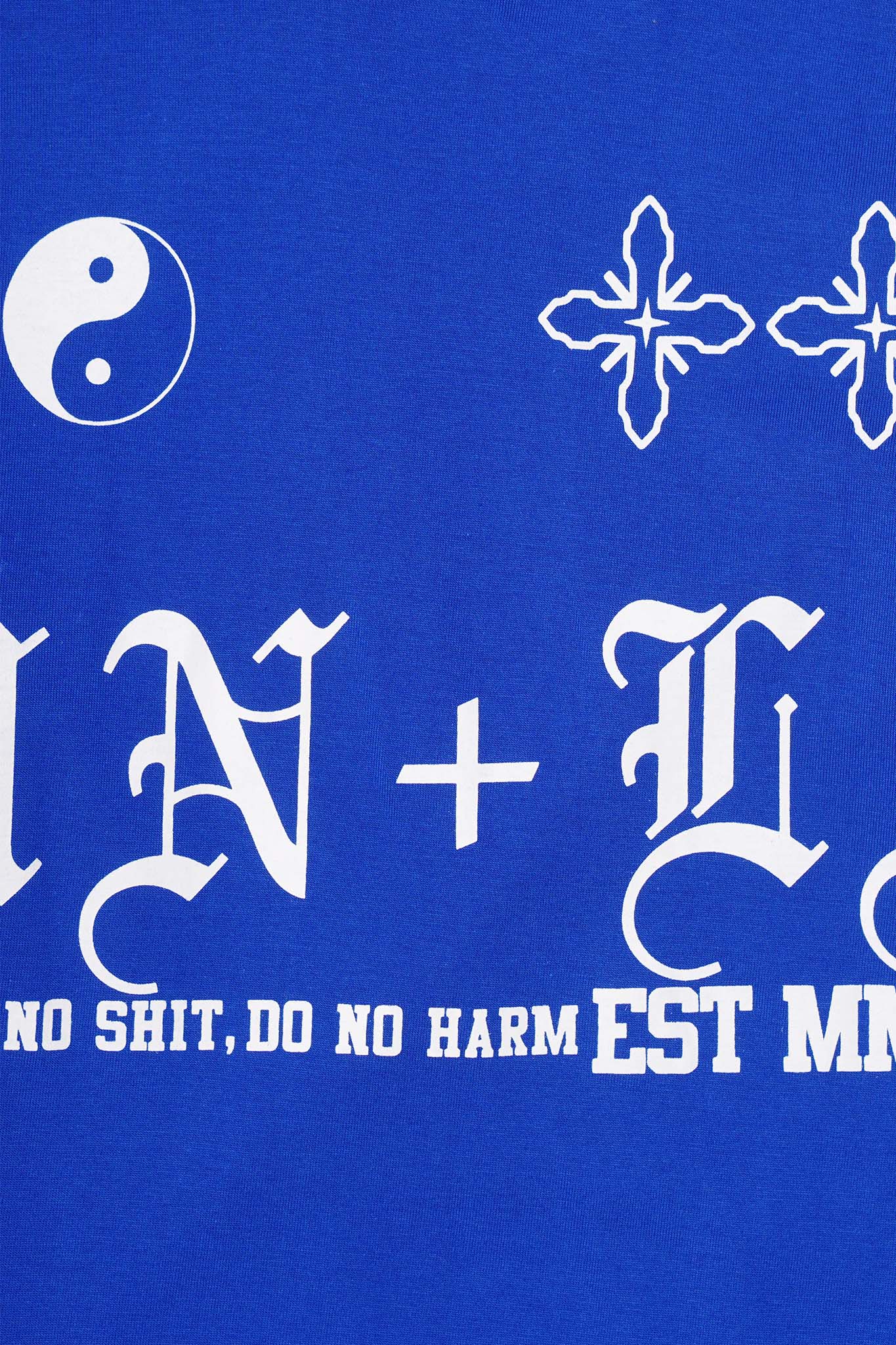 "TAKE NO SHIT, DO NO HARM" TEE IN ELECTRIC BLUE