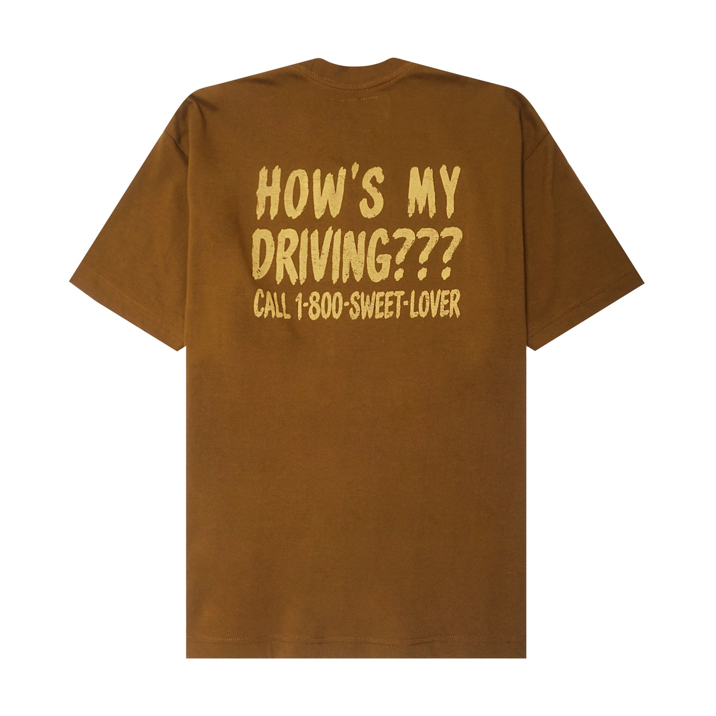 "HOW'S MY DRIVING???" ULTRA HEAVY TEE IN RUST