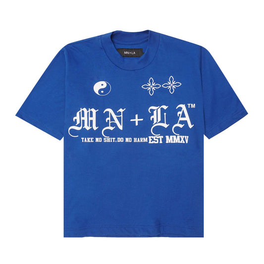 "TAKE NO SHIT, DO NO HARM" TEE IN ELECTRIC BLUE