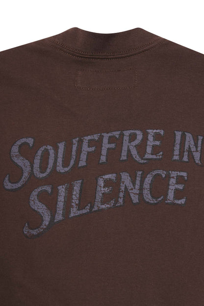"SOUFFRE IN SILENCE" ULTRA HEAVY TEE IN WOOD