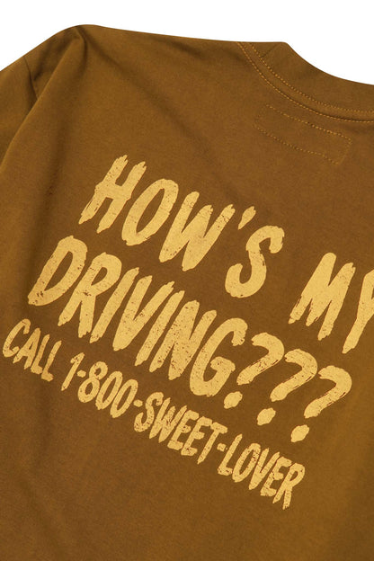 "HOW'S MY DRIVING???" ULTRA HEAVY TEE IN RUST