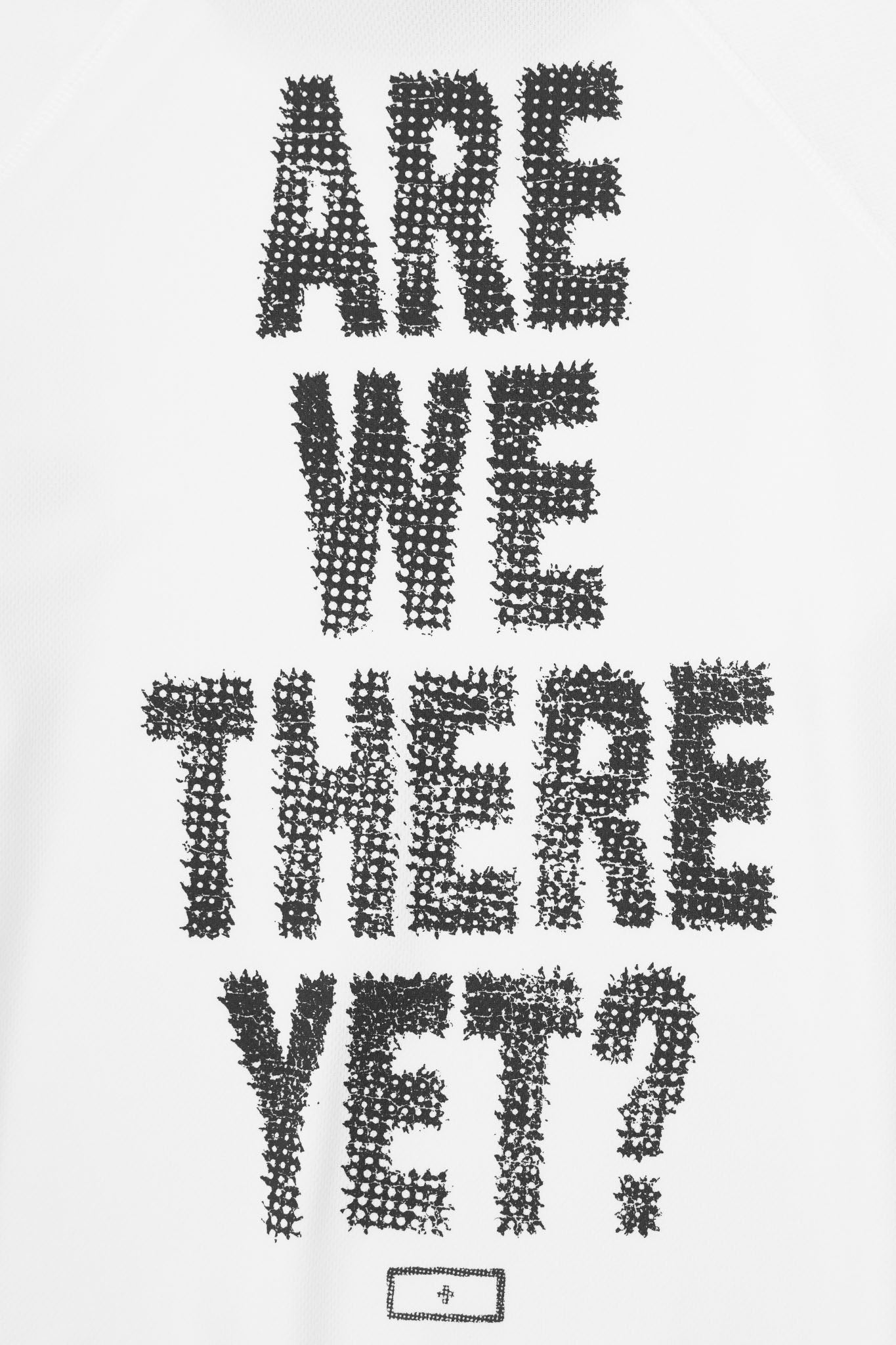 "ARE WE THERE YET?" TEE IN WHITE/CHARCOAL GREY