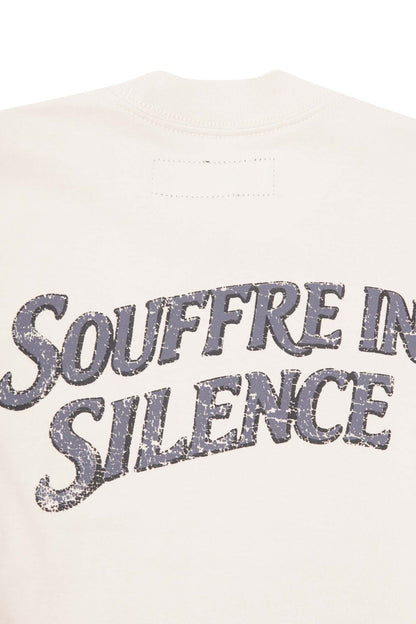 "SOUFFRE IN SILENCE" ULTRA HEAVY TEE IN OAT