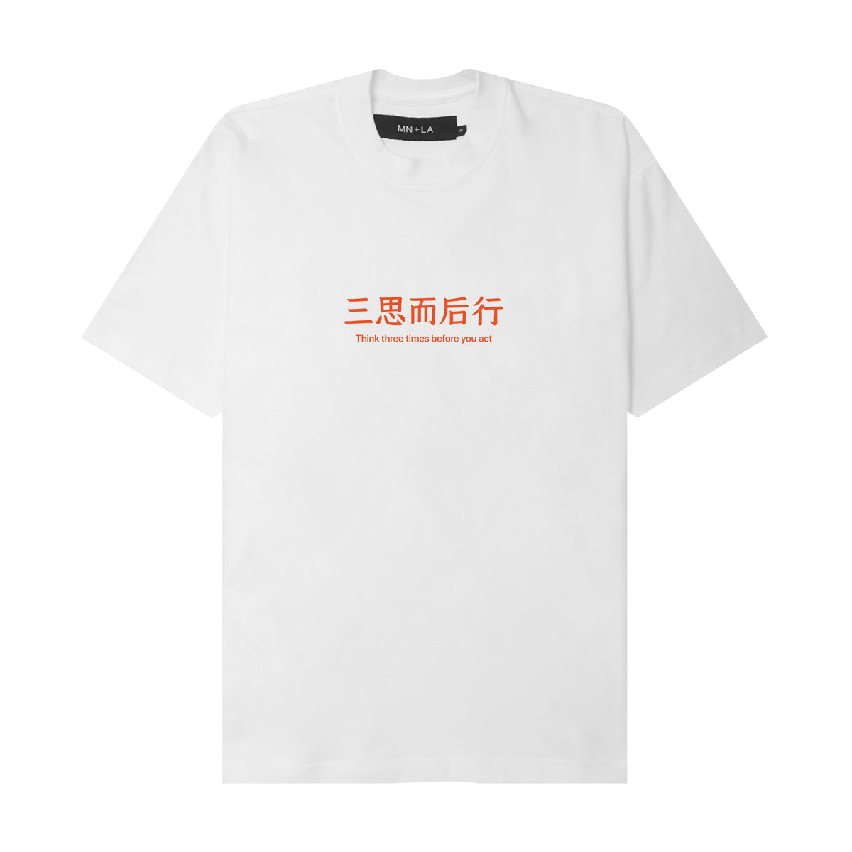"THINK THREE TIMES" TEE IN WHITE